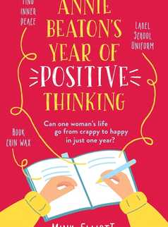 Annie Beaton's Year of Positive Thinking by Mink Elliott