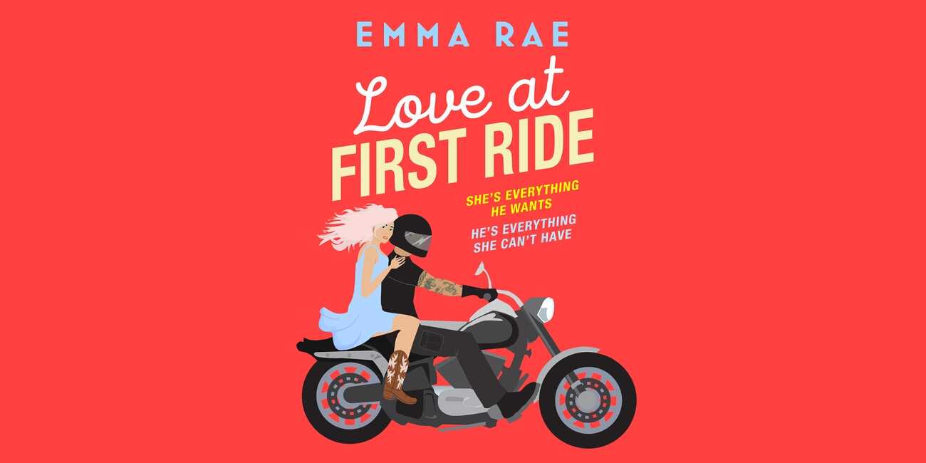 Love at First Ride by Emma Rae
