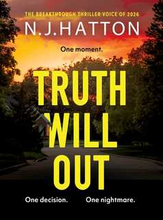 Truth Will Out by N. J. Hatton