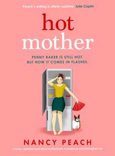Hot Mother by Nancy Peach
