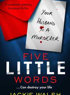 Five Little Words by Jackie Walsh