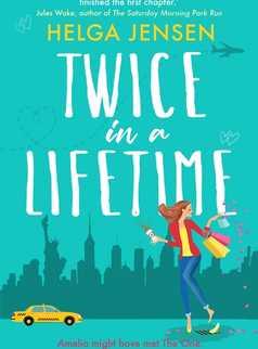 Twice in a Lifetime by Helga Jensen