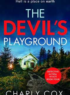 The Devil's Playground by Charly Cox
