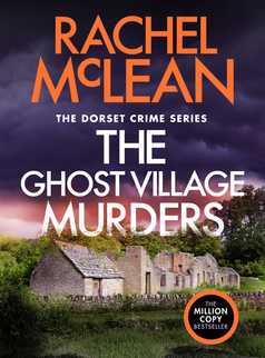 The Ghost Village Murders by Rachel McLean