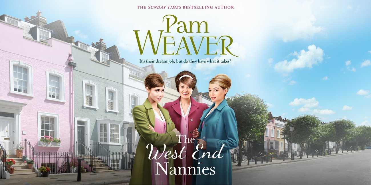 The West End Nannies by Pam Weaver