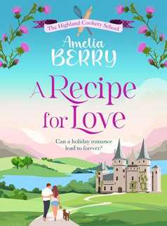 A Recipe for Love by Amelia Berry