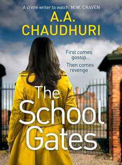 The School Gates by A. A. Chaudhuri