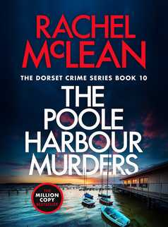 The Poole Harbour Murders by Rachel McLean