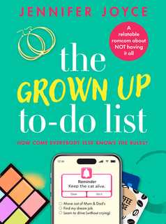 The Grown Up To-Do List by Jennifer Joyce