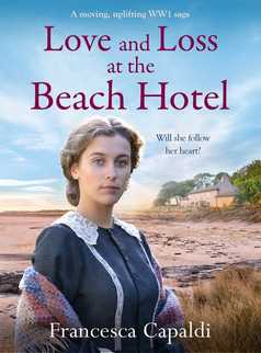 Love and Loss at the Beach Hotel by Francesca Capaldi
