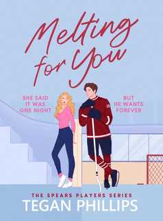 Melting For You by Tegan Phillips