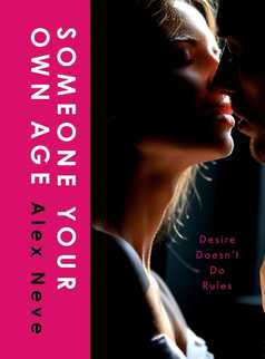 Someone Your Own Age by Alex Neve