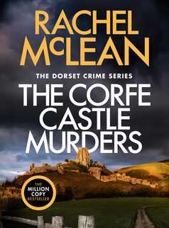 The Corfe Castle Murders by Rachel McLean
