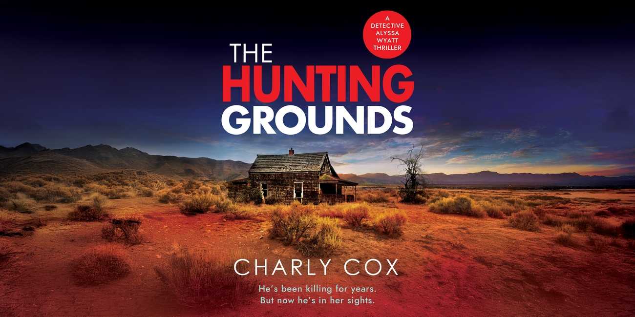 The Hunting Grounds by Charly Cox