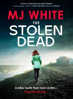 The Stolen Dead by MJ White